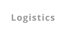 Logistics